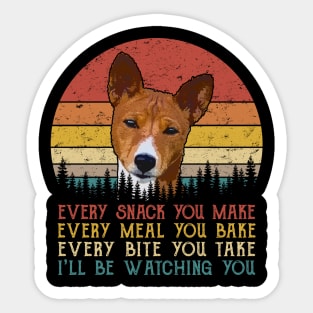 Vintage Every Snack You Make Every Meal You Bake Basenji Sticker